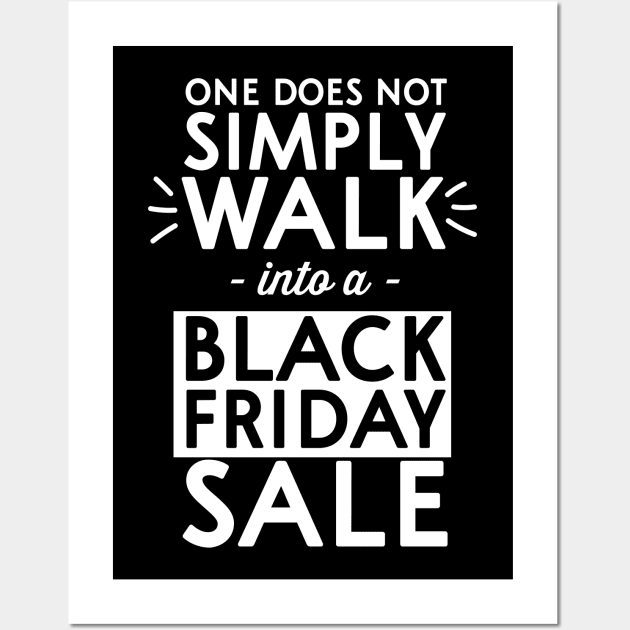 No walk Black Friday sale Wall Art by Portals